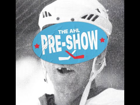 The AHL Pre-Show Episode 1: Friendly Fire