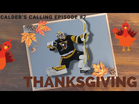 Calder’s Calling Podcast Episode 7: The Thanksgiving Episode