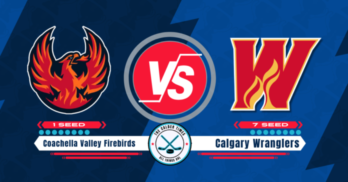 Coachella Valley Firebirds vs. Calgary Wranglers